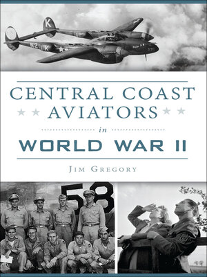 cover image of Central Coast Aviators in World War II